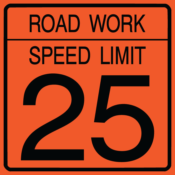Road Work Speed Limit 25/Orange-- ROAD – National Stock Sign